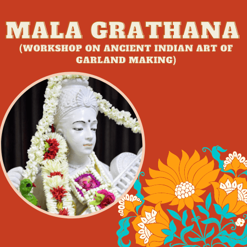 Mala Grathana  (Workshop on Ancient Indian art of garland making) Batch-3